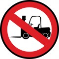 No Forklifts Sign