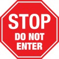 STOP Do Not Enter Sign